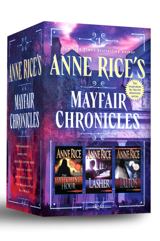 Cover of Anne Rice's Mayfair Chronicles: 3-Book Boxed Set