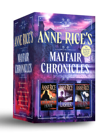 Book cover for Anne Rice's Mayfair Chronicles: 3-Book Boxed Set