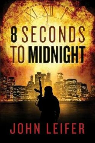 Cover of 8 Seconds to Midnight