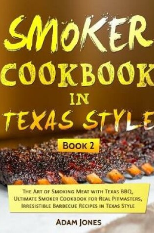 Cover of Smoker Cookbook in Texas Style