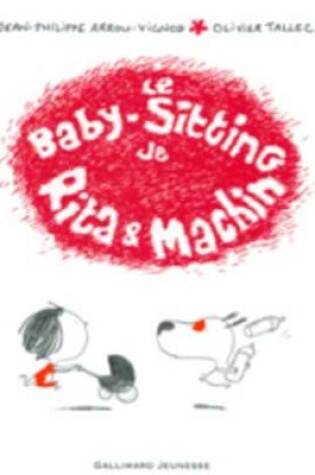 Cover of Le Baby-Sitting De Rita ET Machin