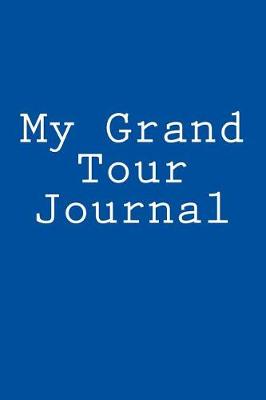 Book cover for My Grand Tour Journal