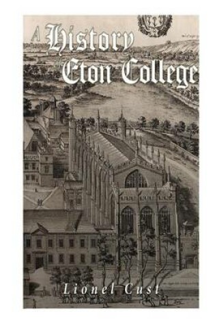 Cover of A History of Eton College