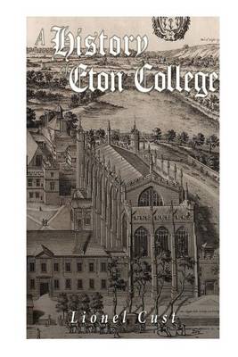 Book cover for A History of Eton College