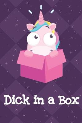 Book cover for Dick In A Box