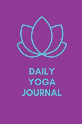 Book cover for Daily Yoga Journal