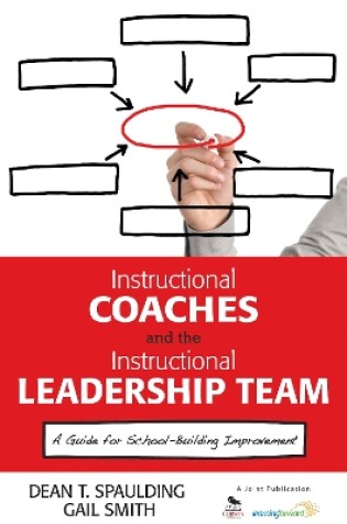 Cover of Instructional Coaches and the Instructional Leadership Team