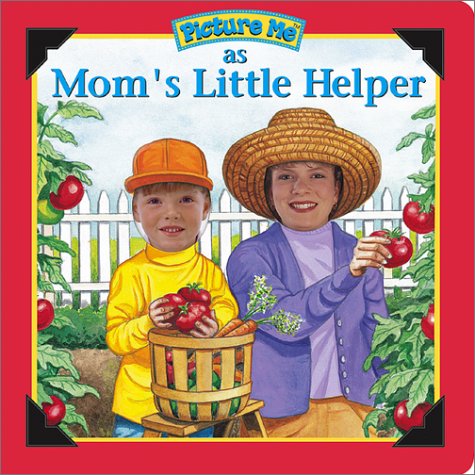 Cover of Picture Me as Mom's Little Helper