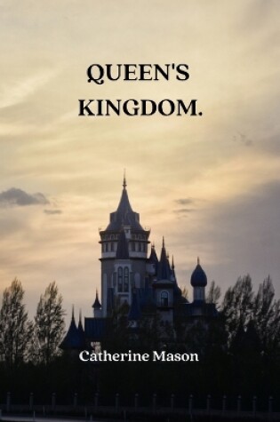 Cover of Queen's Kingdom