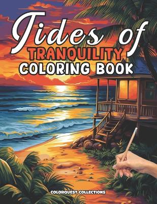 Book cover for Tides of Tranquility Coloring Book