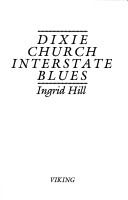 Book cover for Dixie Church Interstate Blues