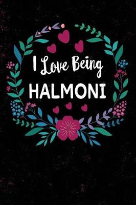 Book cover for I Love Being Halmoni