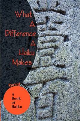 Book cover for What A Difference A Haiku Makes