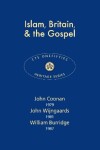 Book cover for Islam, Britain & the Gospel