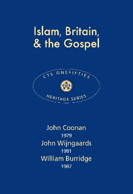 Book cover for Islam, Britain & the Gospel