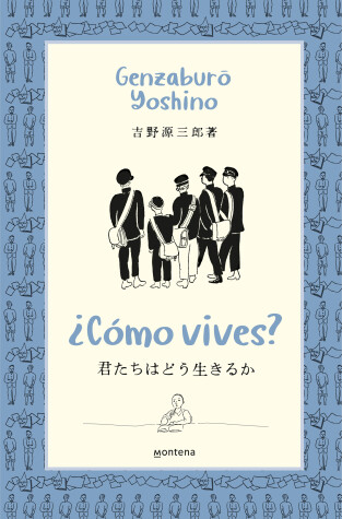 Book cover for ¿Cómo vives? / How Do You Live?