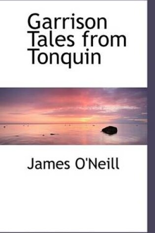 Cover of Garrison Tales from Tonquin