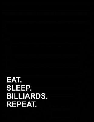 Book cover for Eat Sleep Billiards Repeat