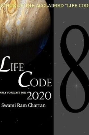 Cover of LIFECODE #8 YEARLY FORECAST FOR 2020 LAXMI