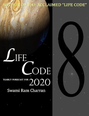 Book cover for LIFECODE #8 YEARLY FORECAST FOR 2020 LAXMI