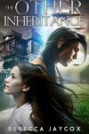 Book cover for The Other Inheritance (The Inheritance 1)