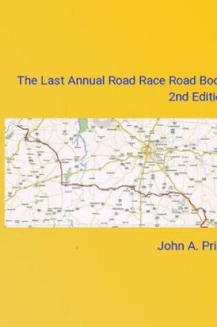 Cover of The Last Annual Vol State Road Race Road Book 2nd Edition