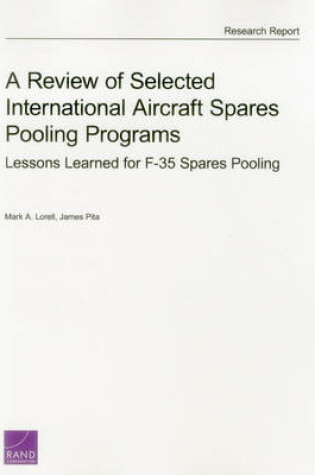 Cover of A Review of Selected International Aircraft Spares Pooling Programs