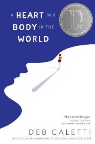 Cover of A Heart in a Body in the World
