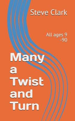 Book cover for Many a Twist and Turn