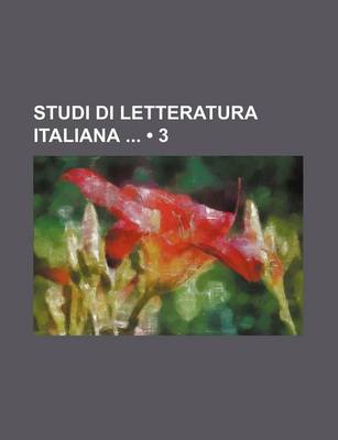 Book cover for Studi Di Letteratura Italiana (3)