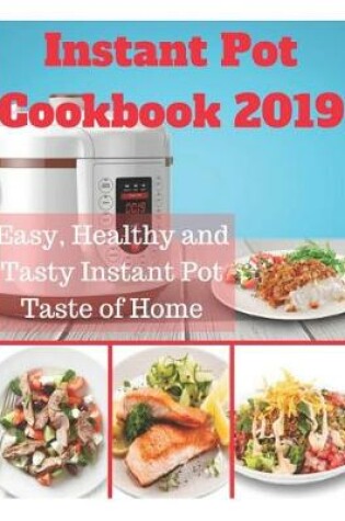 Cover of Instant Pot Cookbook 2019