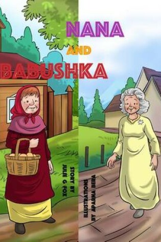 Cover of Nana & Babushka