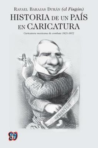 Cover of Historia de Un Pais En Caricatura