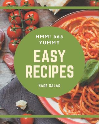 Book cover for Hmm! 365 Yummy Easy Recipes