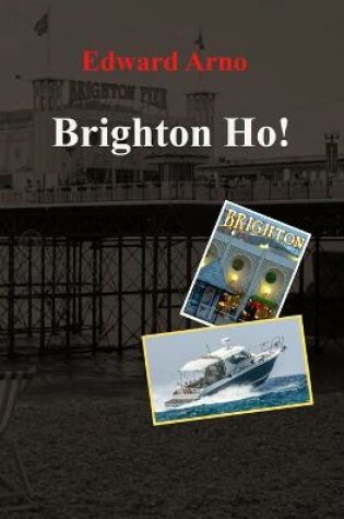 Cover of Brighton Ho!