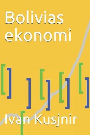 Cover of Bolivias ekonomi