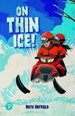 Book cover for Rapid Plus Stages 10-12 11.4 On Thin Ice!