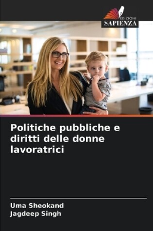 Cover of Politiche pubbliche e diritti delle donne lavoratrici