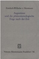 Book cover for Augustinus Und Die Phanomenologische Frage Nach Der Zeit