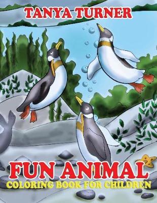 Book cover for Fun Animal Coloring Book For Children