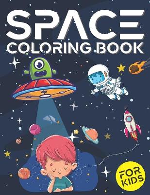 Book cover for Space Coloring Book for Kids