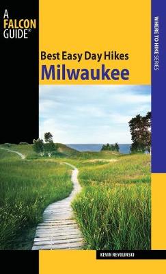 Cover of Best Easy Day Hikes Milwaukee