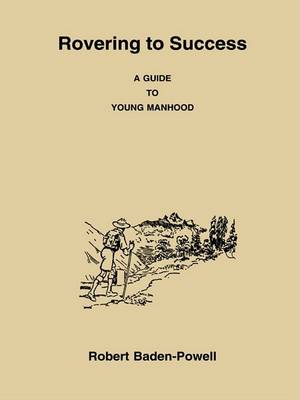 Book cover for Rovering to Success a Guide to Young Manhood