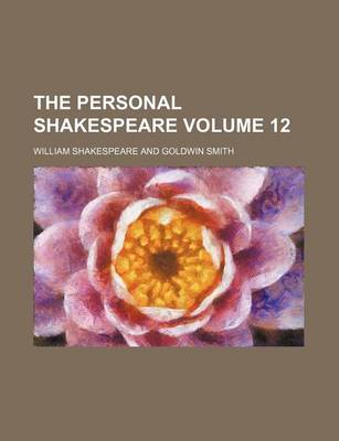 Book cover for The Personal Shakespeare Volume 12