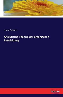 Book cover for Analytische Theorie der organischen Entwicklung