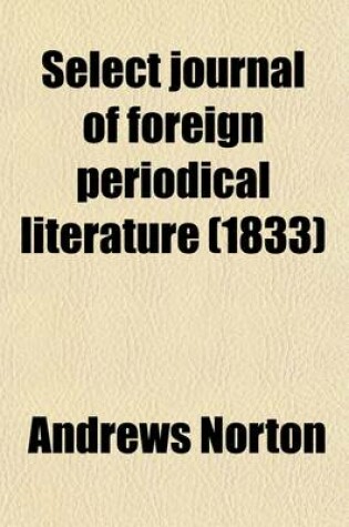 Cover of Select Journal of Foreign Periodical Literature (Volume 1)