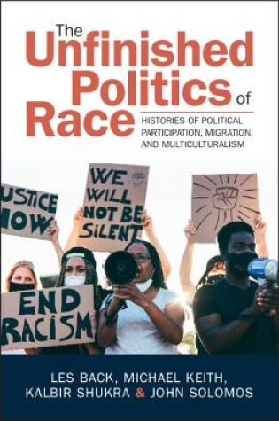 Cover of The Unfinished Politics of Race