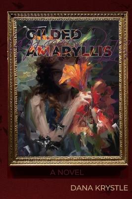 Book cover for Gilded Amaryllis