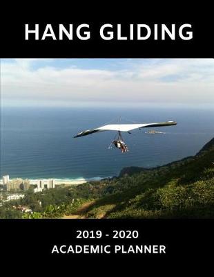 Book cover for Hang Gliding 2019 - 2020 Academic Planner