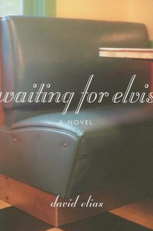 Cover of Waiting for Elvis